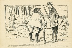 Illustration in Le Rire, 05/12/08 - Hunting in Rambouillet - Nature Vegetation, Hunting Hunter, President of the Republic, Rambouillet - Clemenceau Georges, Fallieres Armand (1841-1931), Deer by Lucien Metivet