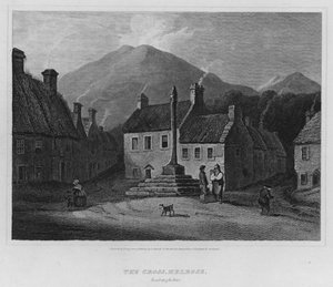 The Cross, Melrose, Roxburghshire