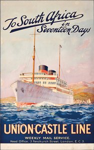 To South Africa in Seventeen Days; an advertising poster for Union Castle Line
