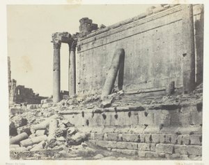 Baalbeck (Heliopolis), Temple of Jupiter, Eastern Facade; Syria by Maxime Du Camp