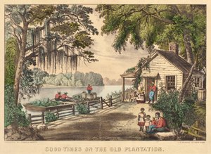 Good Times on the Old Plantation by Nathaniel Currier