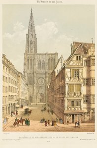 The Rue Mercière and West Front of Strasbourg Cathedral by Nicolas Marie Joseph (after) Chapuy