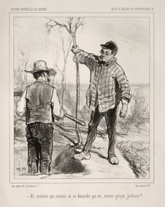 Faite et Gestes du Propriétaire by Paul Gavarni