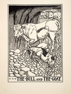 The Bull and the Goat, from A Hundred Fables of Aesop, published 1903 by Percy J. Billingshurst