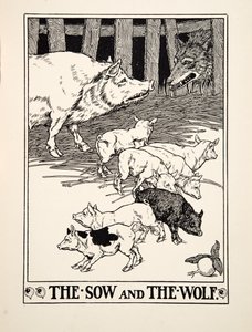 The Sow and the Wolf, from A Hundred Fables of Aesop by Percy J. Billingshurst