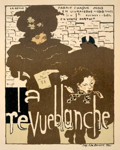 La Revue Blanche, poster advertising the first issue of the famous monthly, 1894