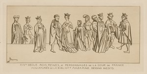 14th Century - Kings, Queens and People at Court in France
