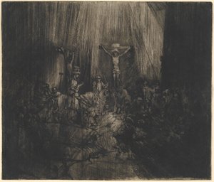Christ Crucified between the Two Thieves (The Three Crosses) by Rembrandt van Rijn