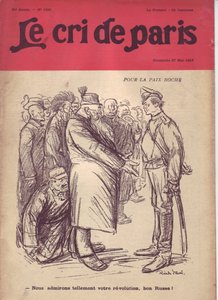 Illustration by Ricardo Flores for the Cover of The Cry of Paris, 27/05/17 - For Peace Boche "We Admire So Much Your Revolution, Good Russian" - War of 14-18, Russia, Germany Prussia, Russian Revolution of 1917, Peace, Kops - Soldiers, Civilians by Ricardo Flores