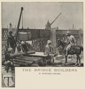 The Bridge Builders, by Rudyard Kipling by Richard Caton Woodville junior