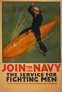 Join the Navy, the Service for Fighting Men by Richard Fayerweather Babcock