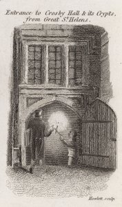 Entrance to Crosby Hall and Its Crypts from Great St Helens by Robert Blemell Schnebbelie