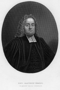 Matthew Henry, English Biblical Commentator and Clergyman