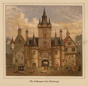 The Netherport, Old Edinburgh