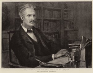 Mr Gerald Balfour, the Chief Secretary for Ireland