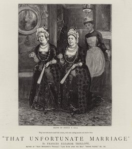 That Unfortunate Marriage by Sydney Prior Hall