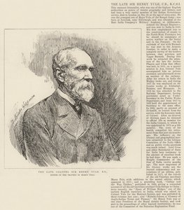 The Late Colonel Sir Henry Yule, RE, Editor of The Travels of Marco Polo by Theodore Blake Wirgman