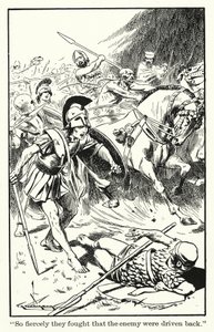 So fiercely they fought that the enemy were driven back by Thomas Heath Robinson