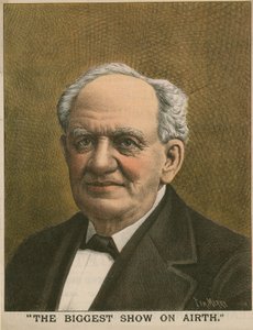 Portrait of P T Barnum, The Biggest Show on Earth