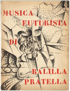 Futurist Music for Orchestra by Umberto Boccioni, Francesco Balilla Pratella