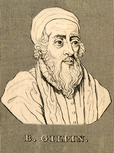 B. Gilpin, 1517-1583