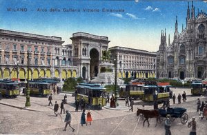 Italy, Milan: trams on the Piazza del Duomo and Arc de Triomphe between the gallery Victor Emmanuel - Postcard late 19th-20th century by Unbekannt