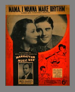 Mama, I Wanna Make Rhythm, sheet music