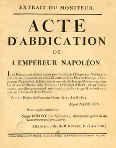 Notice announcing the Emperor Napoleons abdication, 11 April 1813, 1921