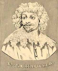 Sir T. Chaloner