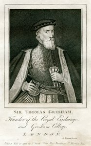 Sir Thomas Gresham, British merchant and financier