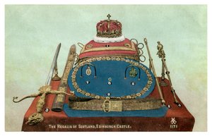 The Regalia of Scotland, Edinburgh Castle, 19th or 20th Century