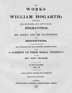 The Works of William Hogarth, Vol II, 1827 by Unbekannt