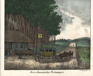 An American post office and a diligence. Lithography for the book: “Galerie complete en tableaux fideles des peuples d