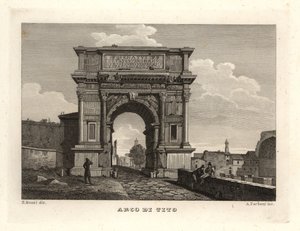 View of the Arch of Titus, Rome by Unbekannt