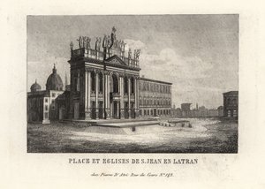 View of the Place and Papal Archbasilica of St. John in Lateran, Rome