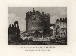 View of the ruin of the Tomb of Caecilia Metella, Rome by Unbekannt