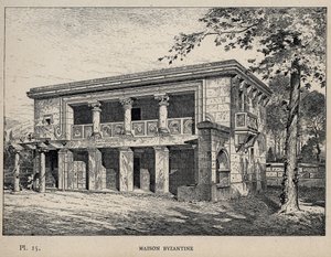 Byzantine House - engraving of 1889 in 