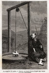 The torment of the well, the victim, head down, is hanged in a cistern, which is closed with boards to make it completely obscure, death does not lead to the supplicy until after about ten days, this torment was very used against Japanese Christians who re