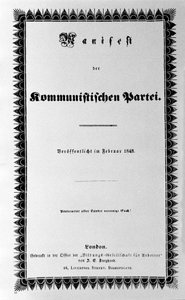 Cover of the Communist Party Manifesto by Karl Marx and Friedrich Engels, first edition, London 1848 (30 pages). “Proletarians of all countries unite you” by Unknown artist