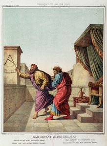 Isaiah before King Hezekiah in “Holy History”, ed. Hachette