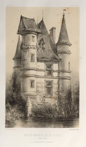 Picturesque Architecture or Monuments of the 15th and 16th Centuries: Castles of France of the 15th and 16th Centuries: Pl. 63, Old Manor of La Fosse (Saone et Loire) by Victor Petit