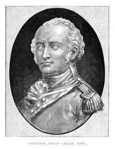 Captain Philip Gidley King, British Naval Officer and Third Governor of New South Wales by WA Hirschmann