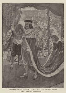 Coronation of Charles I, his Progress to the Abbey by William Hatherell