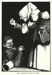 Her scolding was but in vain