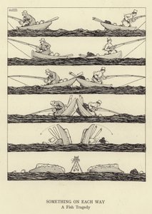 Something on Each Way, a Fish Tragedy by William Heath Robinson