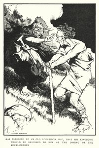Was Foretold by an Old Lourpidon Hag, That His Kingdom Should Be Restored to Him at the Coming of the Cocklicranes