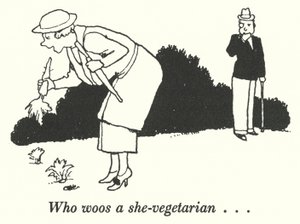Who woos a she-vegetarian