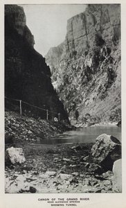 Canyons of Colorado: Canon of the Grand River, Near Glenwood Springs, Showing Tunnel