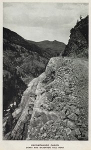 Canyons of Colorado: Uncompahgre Canon, Ouray and Silverton Toll Road
