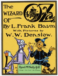 "The Wizard of Oz" by Frank Baum: frontispiece of the first edition published in 1900 with illustrations by W.W. Denslow